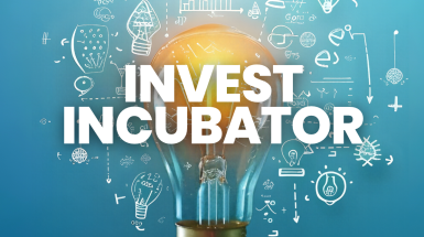 INVEST Incubator